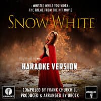 Whistle While You Work (From "Snow White")