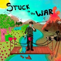 Stuck in the War