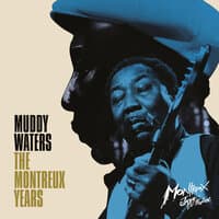 Muddy Waters: The Montreux Years