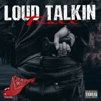 Loud Talkin