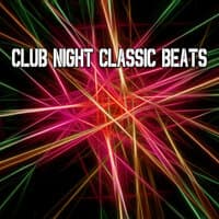 Club Night Classic Beats