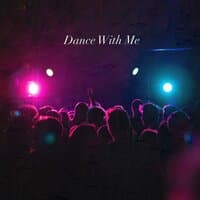 Dance With Me