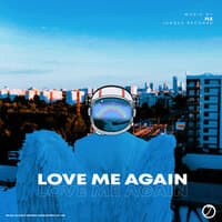 Love Me Again