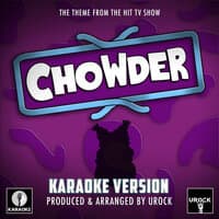 Chowder Main Theme (From "Chowder")