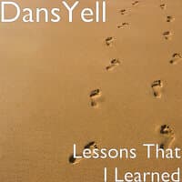 Lessons That I Learned