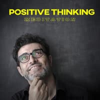 Positive Thinking Meditation: Listen to Soothing Music, Deep Breathing, Happiness Affirmations