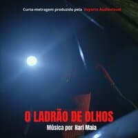 O Ladrão de Olhos