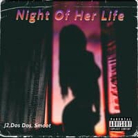 Night Of Her Life