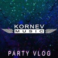 Party Vlog