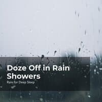 Doze Off in Rain Showers