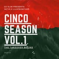 Cinco Season, Vol. 1-The Takeover Begins