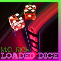 Loaded Dice