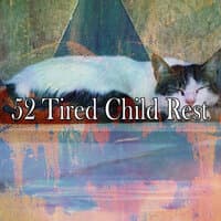 52 Tired Child Rest