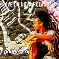 Rave da Nova Holanda 3