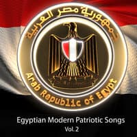 Egyptian Modern Patriotic Songs, Vol. 2