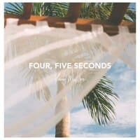 Four Five Seconds