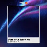 Don't Fly with Me