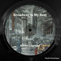 Broadway in my Beat