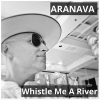 Whistle Me A River