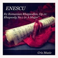 Enescu: R2 Romanian Rhapsodies, Op.11: Rhapsody No.1 in A Major