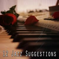 12 Jazz Suggestions