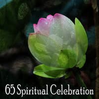 65 Spiritual Celebration