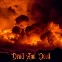 Dead and Devil