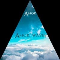 Amor Waves