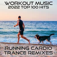 Workout Music 2022 100 Top Hits