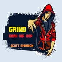 Grind: Dark Hip Hop