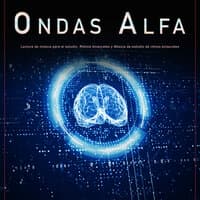 Ondas Alfa - Música para estudiar