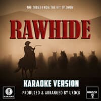 Rawhide Main Theme (From "Rawhide")