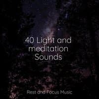 40 Light and meditation Sounds