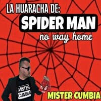 La Huaracha De Spider Man No Way Home