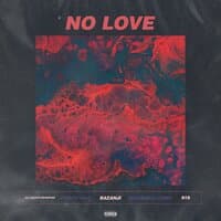 No Love