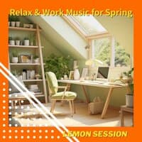 Relax & Work Music for Spring