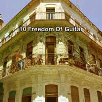 10 Freedom Of Guitar