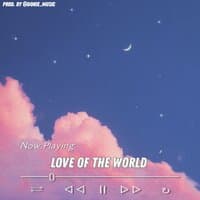 love of the world