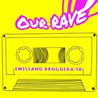 Our Rave