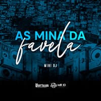 As Mina da Favela