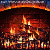 Cozy Fireplace & Blizzard Sound