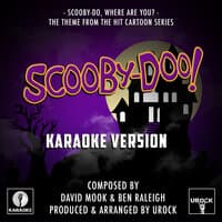 Scooby-Do, Where Are You? (From "Scooby-Doo!")