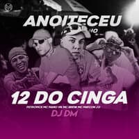 Anoiteceu no 12 do Cinga