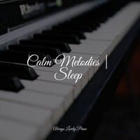 Calm Melodies | Sleep