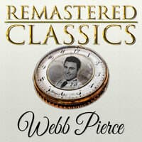 Remastered Classics, Vol. 218, Webb Pierce