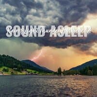 Sound Asleep: Rain & Light Thunder Ambience 2