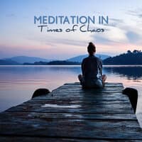 Meditation in Times of Chaos: Relaxation & Stress Relief, Tibetan Singing Bowls, Healing Session