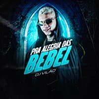 Pra Alegria das Bebel