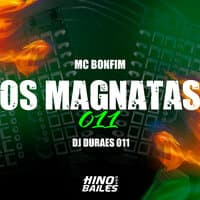 Os Magnatas 011