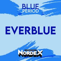 EVERBLUE (Blue Period)